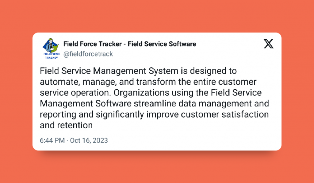 Um tweet (em Inglês) da conta "Field Force Tracker — Field Service Software" detalhando alguns dos principais benefícios do software de gestão de serviços em campo para pequenas empresas, num fundo laranja.