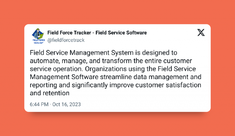 8 Vantagens do Software de Gestão de Serviços em Campo para Pequenas Empresas 10 A tweet by "Field Force Tracker — Field Service Software" detailing some of the main benefits of field service management software for small business, on an orange background.